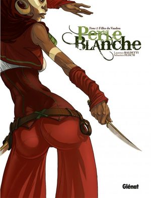 Filles du vaudou - Perle blanche, tome 1