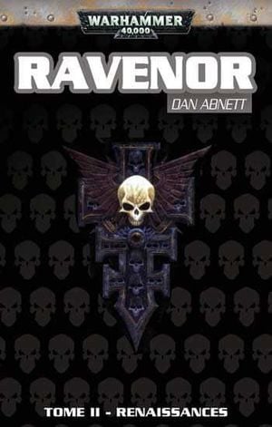 Renaissance - La Trilogie Ravenor, tome 2