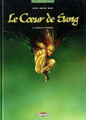 Le Bracelet d'Angrbode - Le Cœur de sang, tome 2