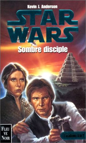 Sombre Disciple - Star Wars : L'Académie Jedi, tome 2