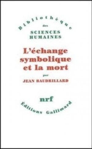 L'Échange symbolique et la mort