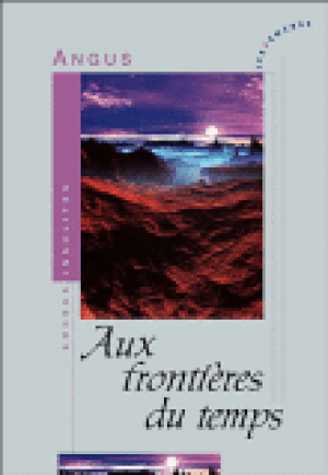 Aux frontières du temps