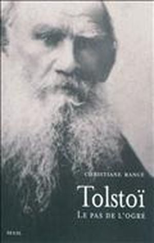 Tolstoï : Le pas de l'ogre