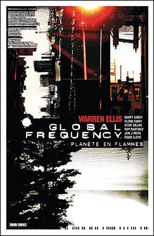 Planète en flammes - Global Frequency, tome 1