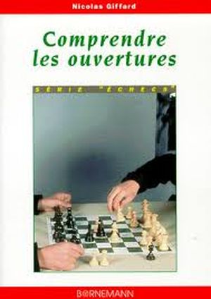 Comprendre les ouvertures