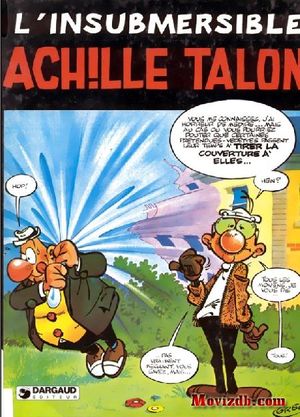 L'Insubmersible Achille Talon - Achille Talon, tome 28