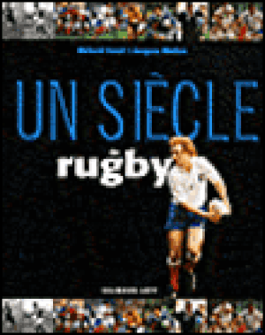 Un siècle de rugby