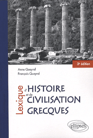 Lexique d'histoire et de civilisation grecques