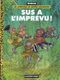 Sus à l'imprévu! Les aventures de Jérôme Moucherot, Tome 2