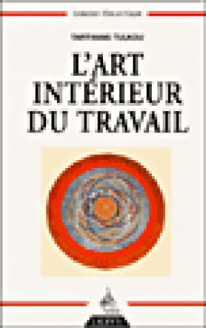 L'art intérieur du travail