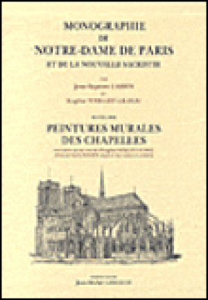 Monographie de Notre-Dame de Paris