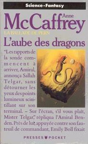 L'Aube des dragons - La Ballade de Pern : Les Origines, tome 1