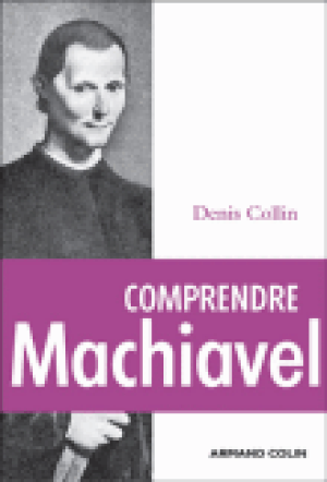 Comprendre Machiavel