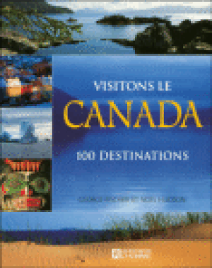 Visitons le Canada