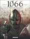 Guillaume le conquérant, 1066, tome 1