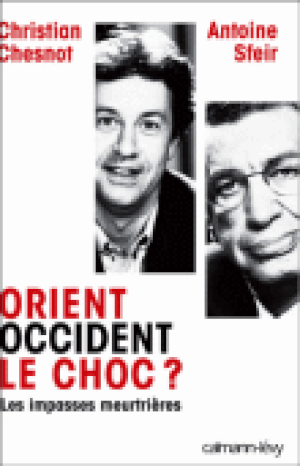 Orient-Occident : le choc ?