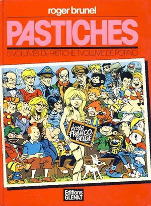 Ecole franco-belge - Pastiches, tome 1