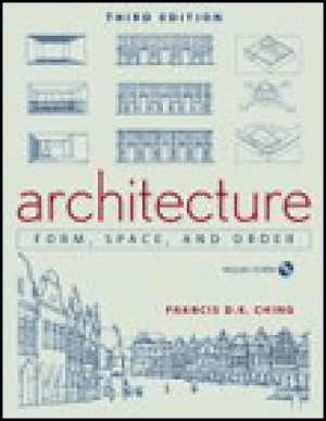 Architecture, Form, Space and Order