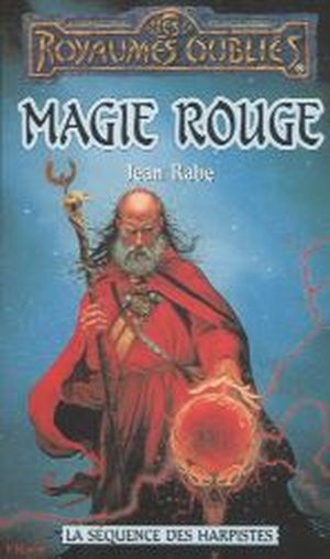 Magie rouge - La Séquence des harpistes, tome 3