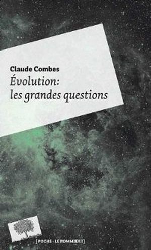 Evolution : Les grandes questions