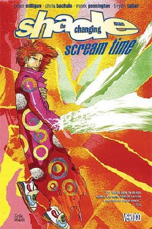 Scream Time - Shade the Changing Man, tome 3
