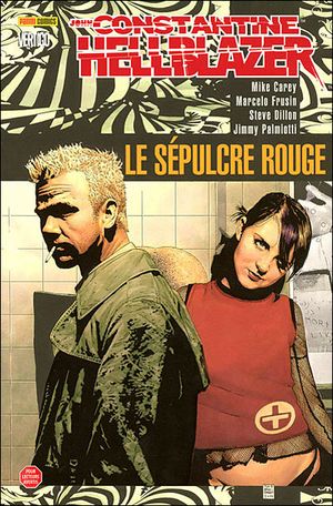 Hellblazer : Le sépulcre rouge