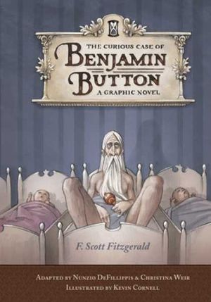 The Curious Case of Benjamin Button : A Graphic Novel