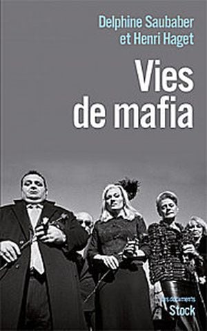 Vies de mafia