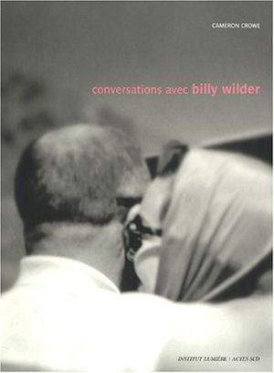 Conversations avec Billy Wilder