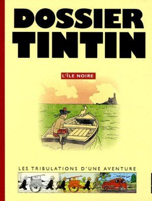 Dossier Tintin, l'île noire
