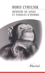 Couverture Mémoire de singe et paroles d'homme