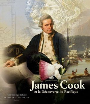 James Cook et la Découverte du Pacifique