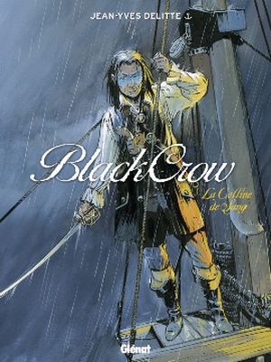 La Colline de sang - Black Crow, tome 1