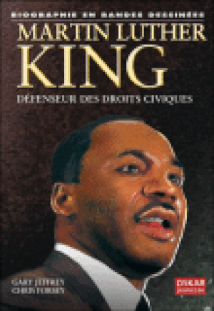 La vie de Martin Luther King en Bd