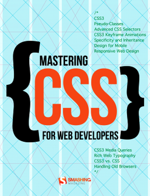 Mastering CSS for Web Developers