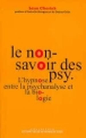 Le non-savoir des psy