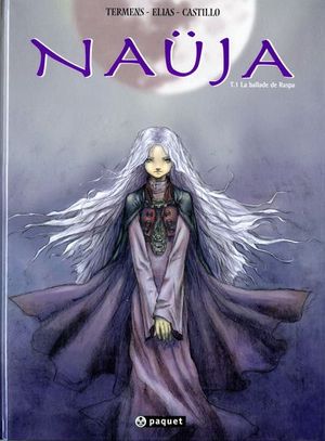 La Ballade de Raspa - Naüja, tome 1