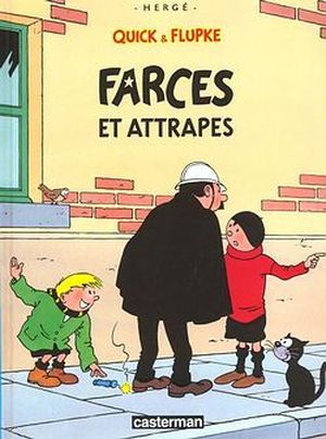 Farces et attrapes - Quick & Flupke, tome 10