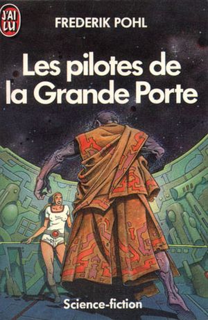 Les Pilotes de la grande porte