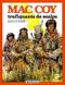 Trafiquants de scalps - Mac Coy, tome 7