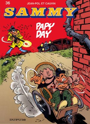 Papy Day - Sammy, tome 36