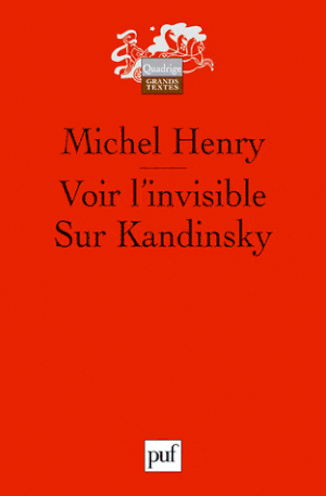 Voir l'invisible - Sur Kandinsky