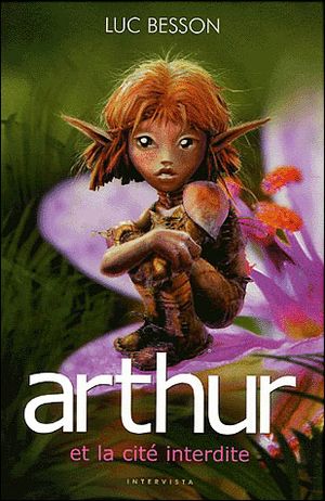 Arthur et la Cité interdite - Arthur, tome 2