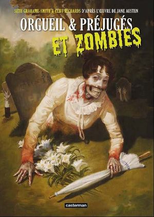 Orgueil et Préjugés... et Zombies