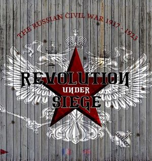 Revolution Under Siege