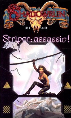 Striper : assassin ! - Shadowrun, tome 9