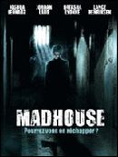 Affiche Madhouse