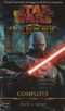 Complots - Star Wars : The Old Republic, tome 2