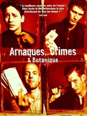 Affiche Arnaques, crimes et botanique Affiche Arnaques, crimes et botanique