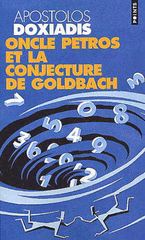 Oncle Petros et la conjecture de Goldbach